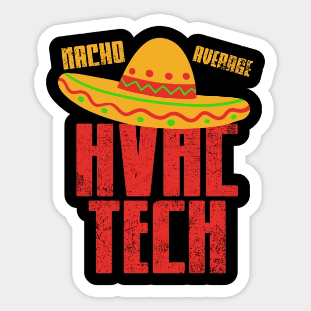 HVAC Tech Cinco de Mayo Vintage Sticker by KAWAIITEE